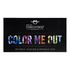 Forever 52 – Color Me Out (94.6g) [CMO]
